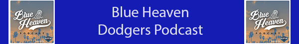 Blue Heaven Dodgers Podcast